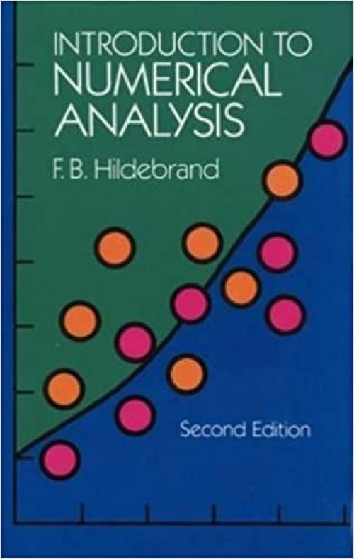  Introduction to Numerical Analysis: Second Edition (Dover Books on Mathematics) 