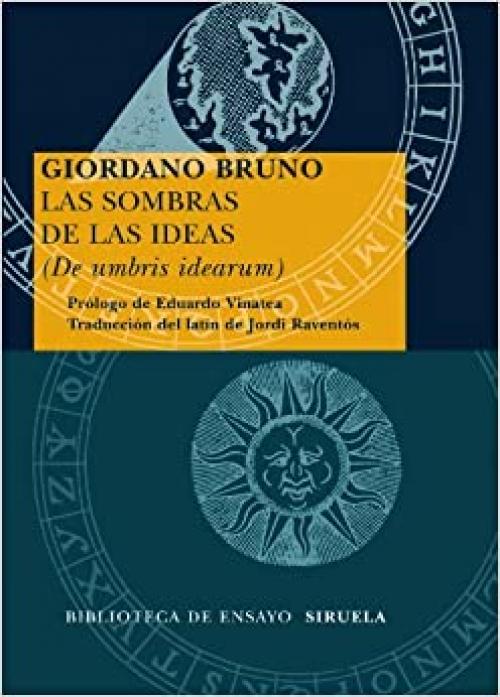  Las sombras de las ideas: De umbris idearum (Biblioteca de Ensayo / Serie mayor) (Spanish Edition) 