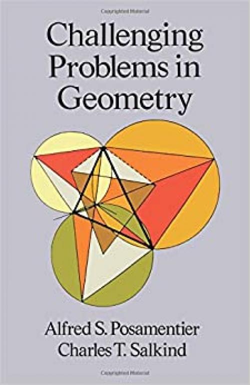  Challenging Problems in Geometry (Dover Books on Mathematics) 