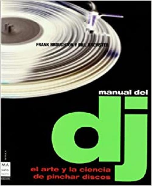  Manual del dj/ DJ Manual (Spanish Edition) 