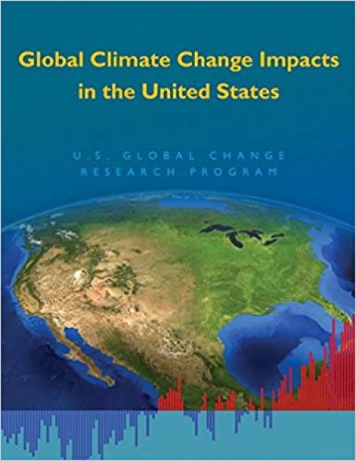  Global Climate Change Impacts in the United States 