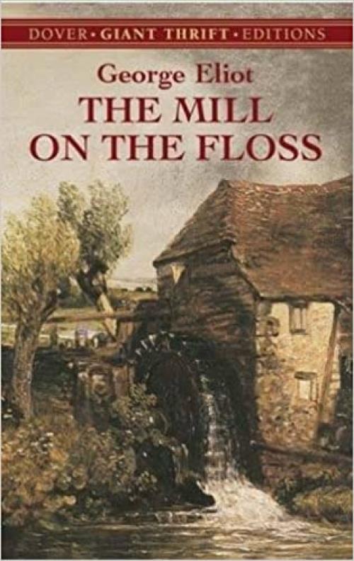  The Mill on the Floss (Dover Thrift Editions) 