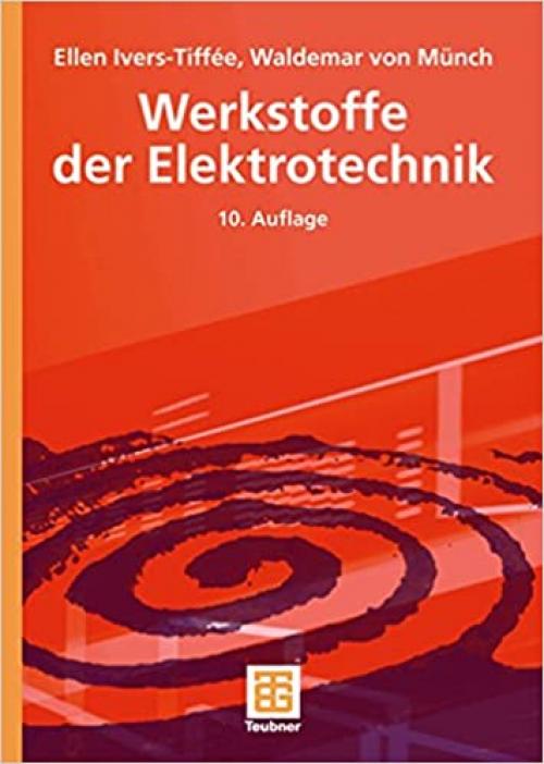  Werkstoffe der Elektrotechnik (German Edition) 