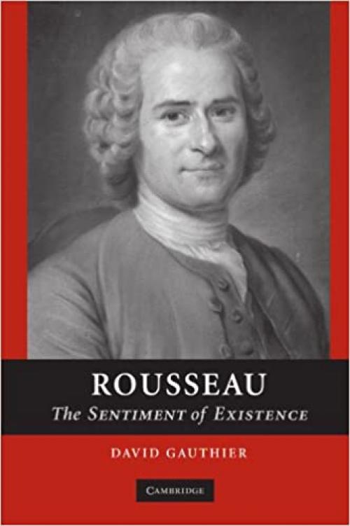  Rousseau: The Sentiment of Existence 