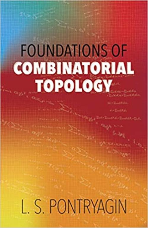  Foundations of Combinatorial Topology (Dover Books on Mathematics) 