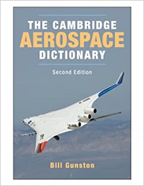  The Cambridge Aerospace Dictionary (Cambridge Aerospace Series) 