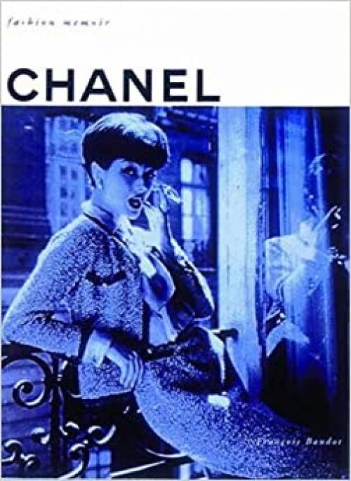  Chanel (Fashion Memoir Series) 