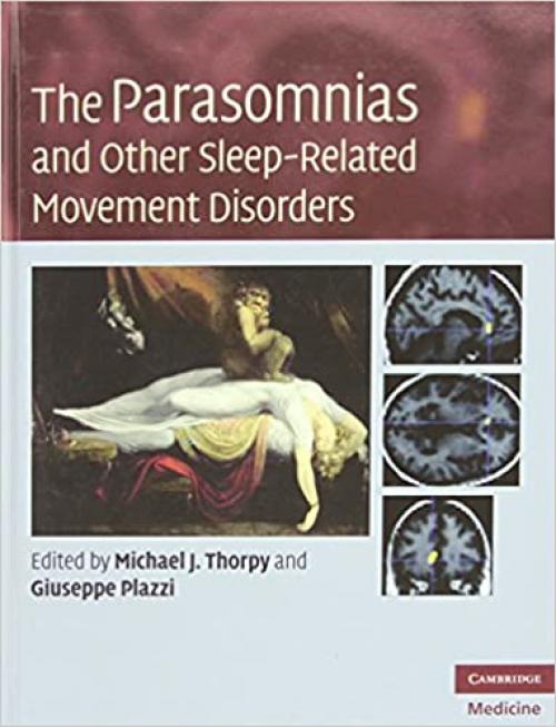  The Parasomnias and Other Sleep-Related Movement Disorders (Cambridge Medicine (Hardcover)) 