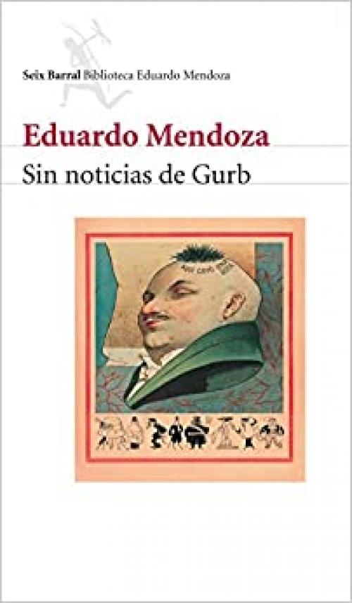  Sin noticias de Gurb (Spanish Edition) 