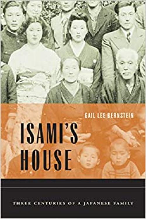  Isami's House: Three Centuries of a Japanese Family 