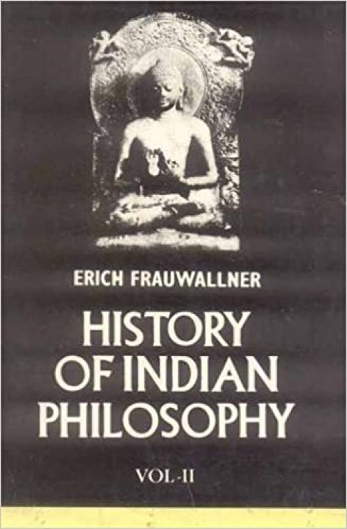  History of Indian Philosophy (2 Vols.) (English and German Edition) 