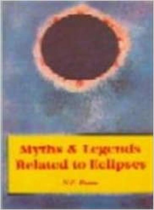  Myths and Legends Related to the Eclipse 