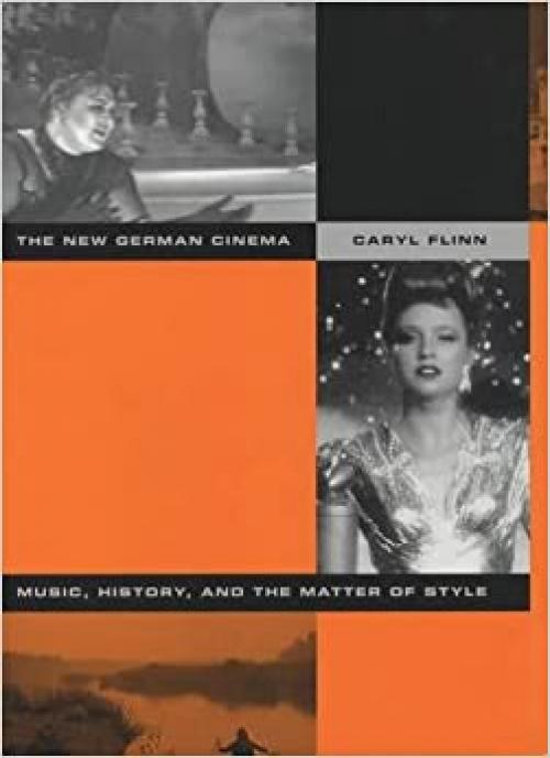  The New German Cinema: Music, History, and the Matter of Style 