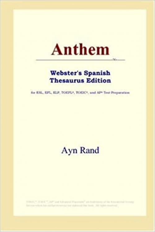  Anthem (Webster's Spanish Thesaurus Edition) 