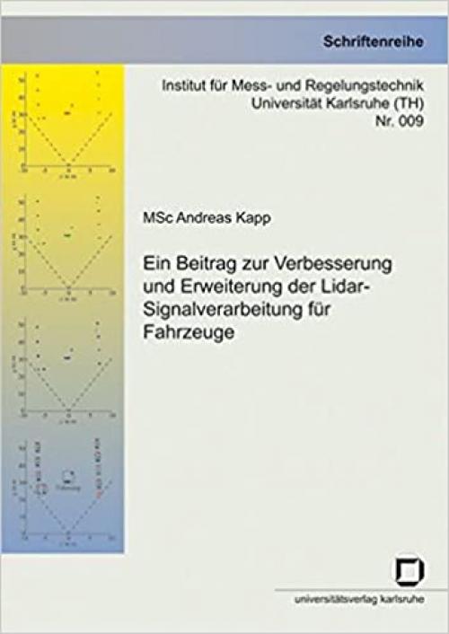  Ein Beitrag zur Verbesserung und Erweiterung der Lidar-Signalverarbeitung für Fahrzeuge (German Edition) 