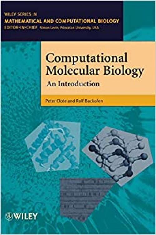  Computational Molecular Biology: An Introduction 