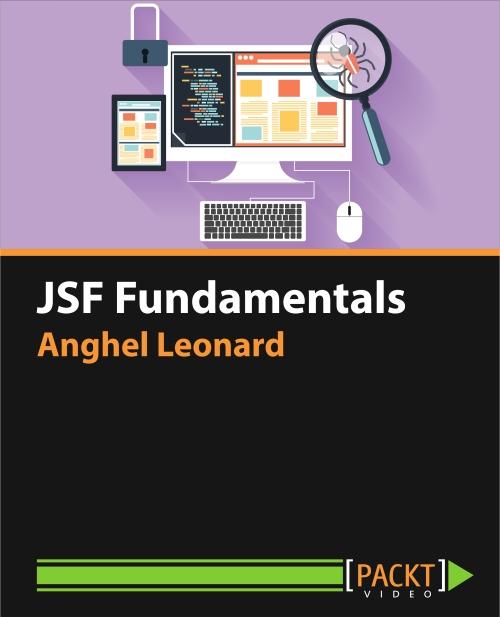 Oreilly - JSF Fundamentals - 9781786464323