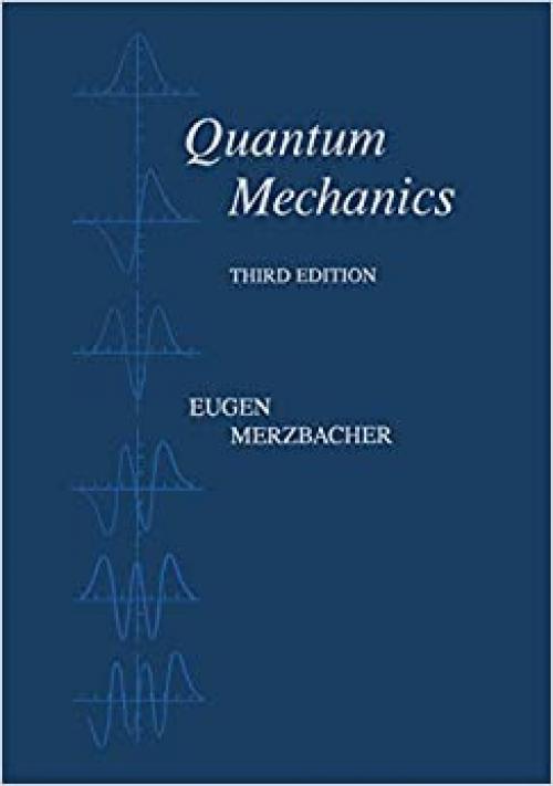  Quantum Mechanics 