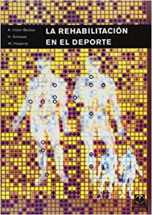  REHABILITACIÓN EN EL DEPORTE, LA (Bicolor) (Medicina) (Spanish Edition) 