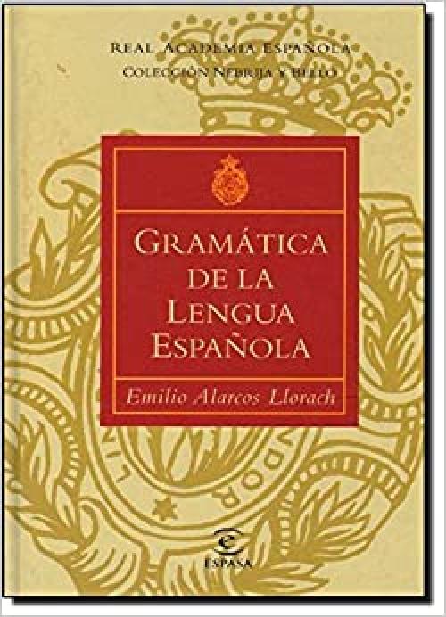  Gramatica de la Lengua Espanola (Spanish Edition) 