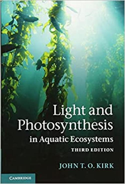  Light and Photosynthesis in Aquatic Ecosystems 