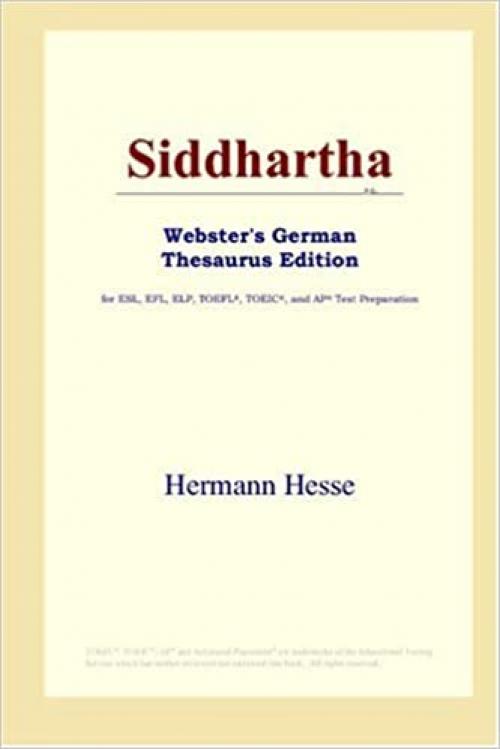  Siddhartha (Webster's German Thesaurus Edition) 