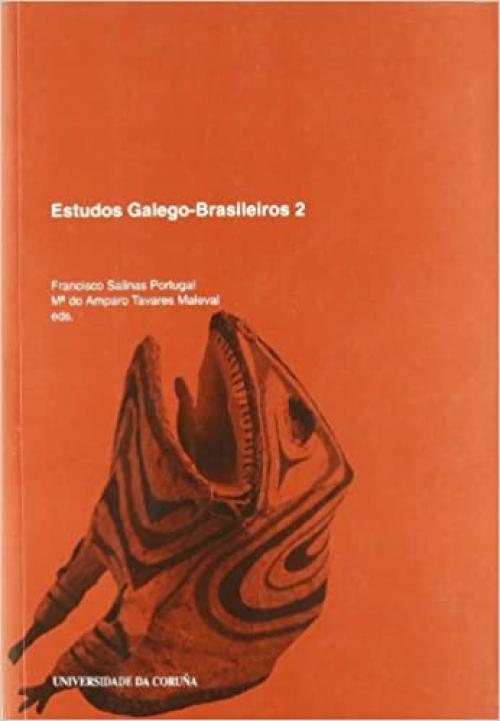  Estudos galegos-brasileiros 2 (Monografías) (Spanish Edition) 