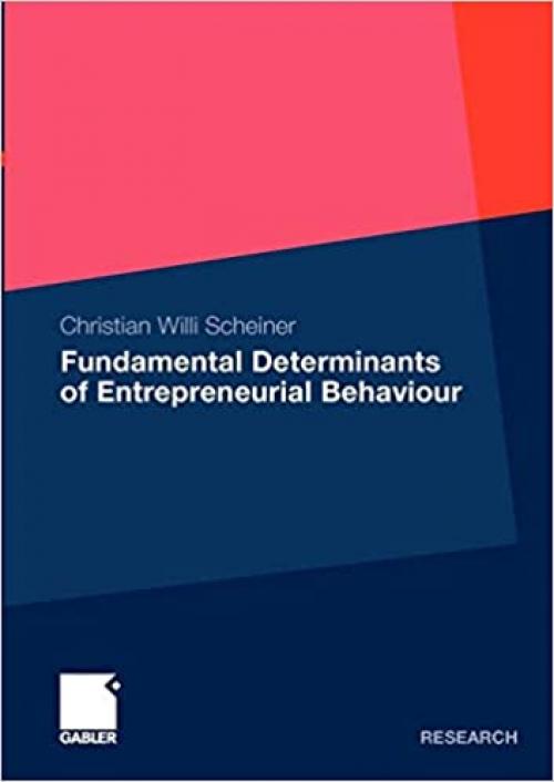  Fundamental Determinants of Entrepreneurial Behaviour 