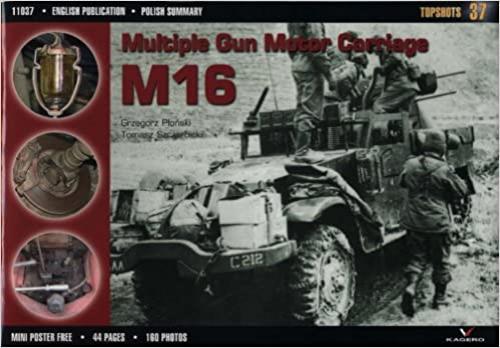  Multiple Gun Motor Carriage M16 (TopShots) 