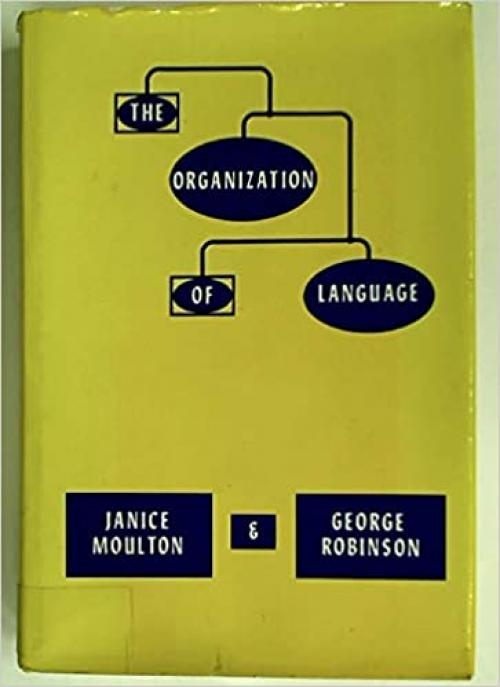  The Organization of Language 