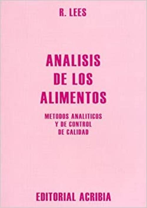  Análisis de alimentos (Spanish Edition) 