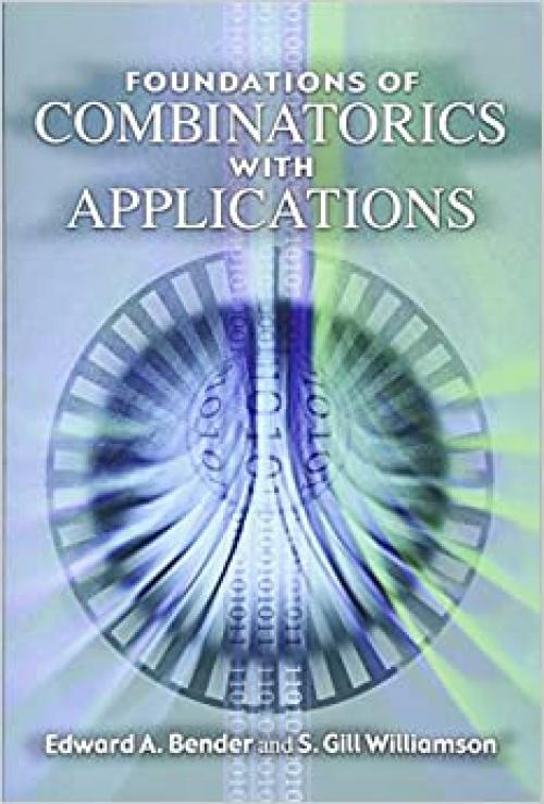  Foundations of Combinatorics with Applications (Dover Books on Mathematics) 