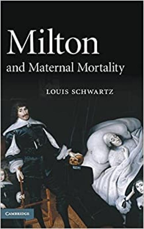  Milton and Maternal Mortality 