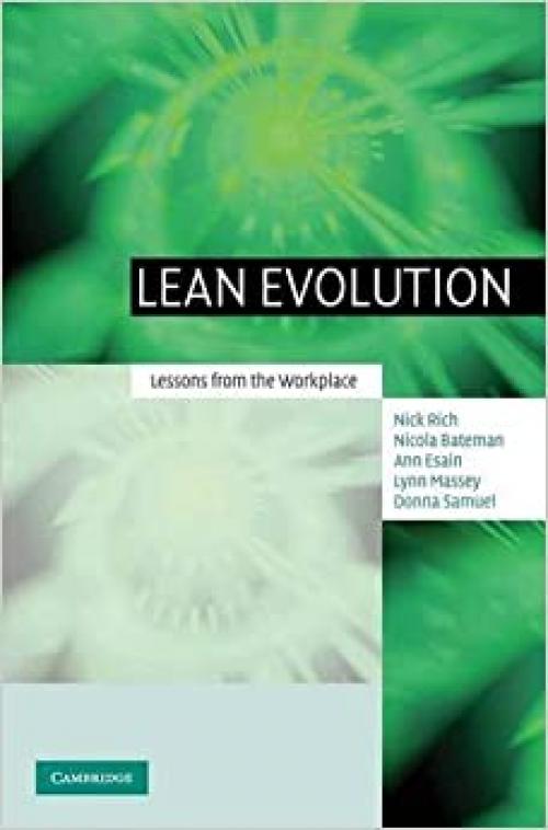  Lean Evolution: Lessons from the Workplace 