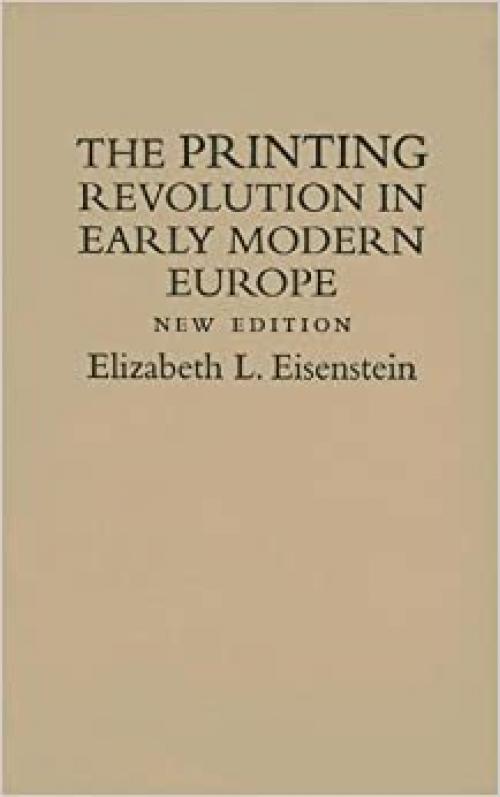  The Printing Revolution in Early Modern Europe 