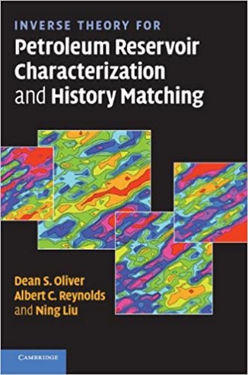  Inverse Theory for Petroleum Reservoir Characterization and History Matching 