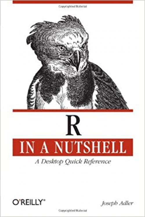  R in a Nutshell: A Desktop Quick Reference (In a Nutshell (O'Reilly)) 