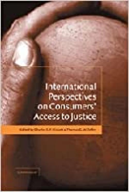  International Perspectives on Consumers' Access to Justice 