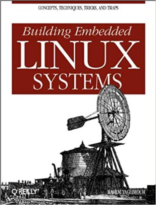  Building Embedded Linux Systems 