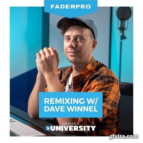 FaderPro Remixing with Dave Winnel TUTORiAL-DECiBEL