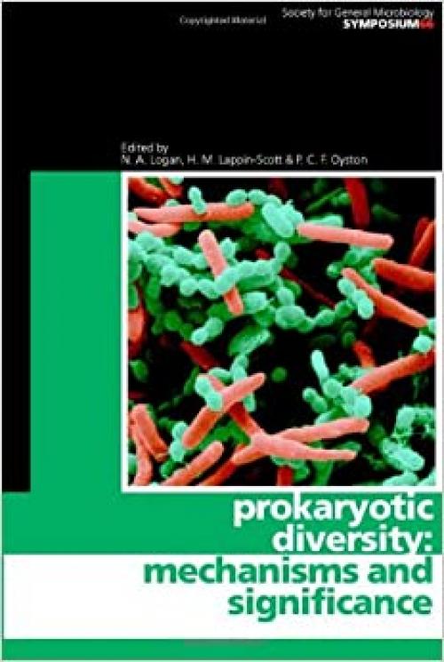  Prokaryotic Diversity: Mechanisms and Significance (Society for General Microbiology Symposia) 