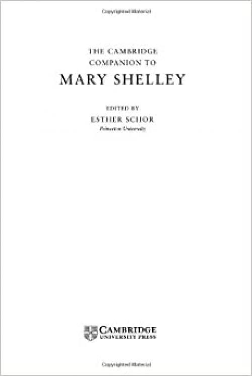  The Cambridge Companion to Mary Shelley (Cambridge Companions to Literature) 