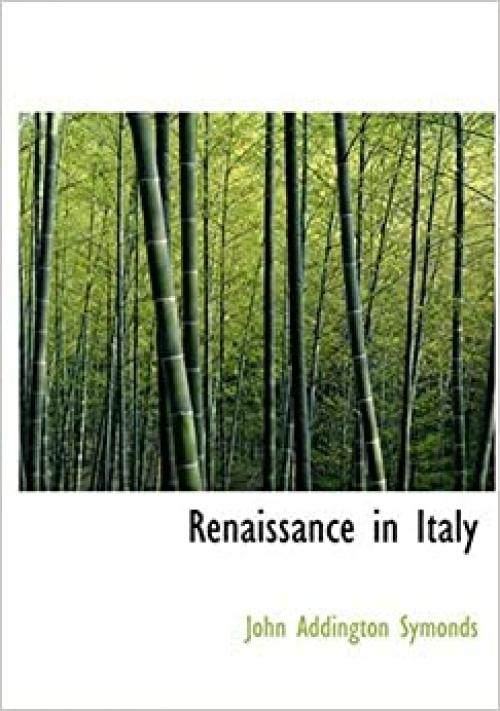  Renaissance in Italy (Large Print Edition) 