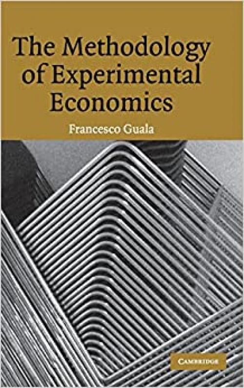  The Methodology of Experimental Economics 