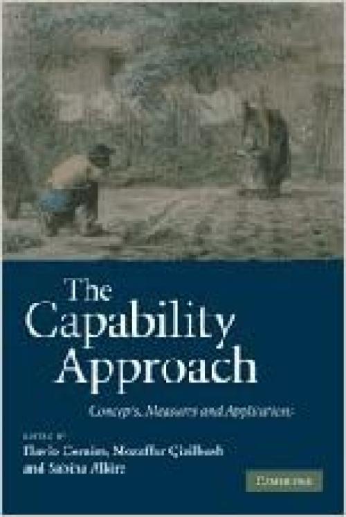  The Capability Approach: Concepts, Measures and Applications 