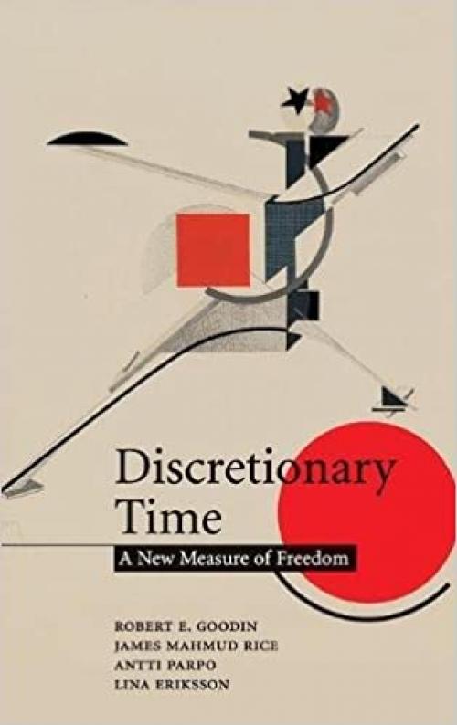  Discretionary Time: A New Measure of Freedom 