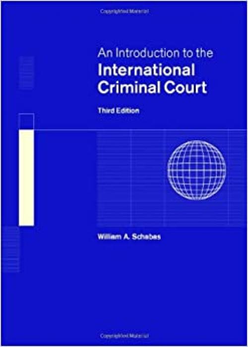  An Introduction to the International Criminal Court 