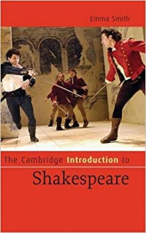  The Cambridge Introduction to Shakespeare (Cambridge Introductions to Literature) 