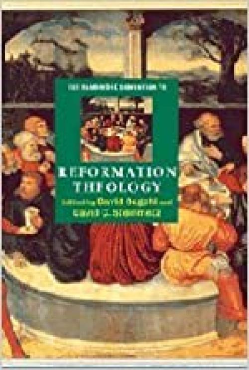  The Cambridge Companion to Reformation Theology (Cambridge Companions to Religion) 