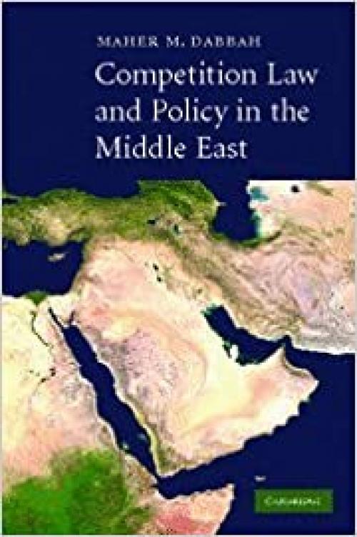  Competition Law and Policy in the Middle East 